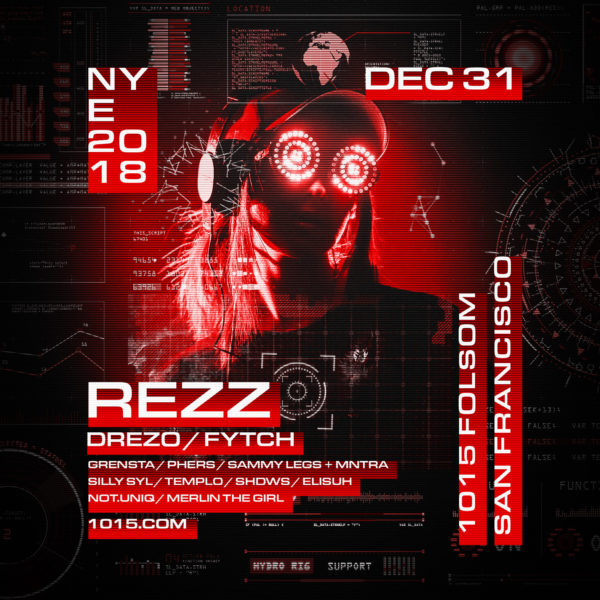 Rezz NYE 2019 Dec 31